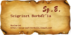 Szigriszt Borbála névjegykártya